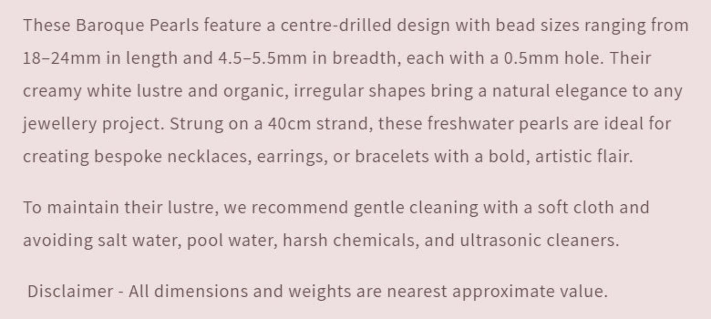 Text describing the product details of the Baroque Pearl gemstone beads, as seen on the Australian owned Melbourne Gemstone Beads shop.