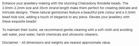 Text describing the product details of the Chalcedony Faceted Rondelle 2.0-2.2mm gemstone beads , as seen on the Australian owned Melbourne Gemstone Beads shop.