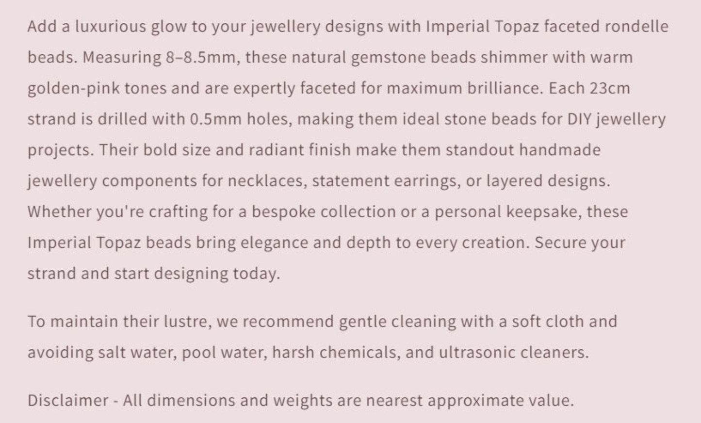 Text describing the product details of the gemstone beads , as seen on the Australian owned and trusted bead supplier, Melbourne Gemstone Beads.