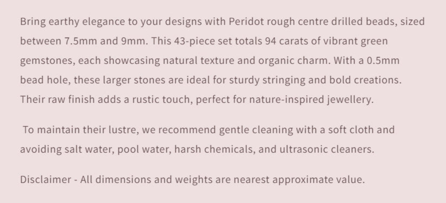 Text description of Peridot rough centre drilled beads with product details and care instructions.