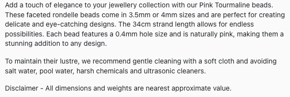Text describing the product details of the Pink Tourmaline Faceted Rondelle 3.5mm or 4mm gemstone beads , as seen on the Australian owned Melbourne Gemstone Beads shop.