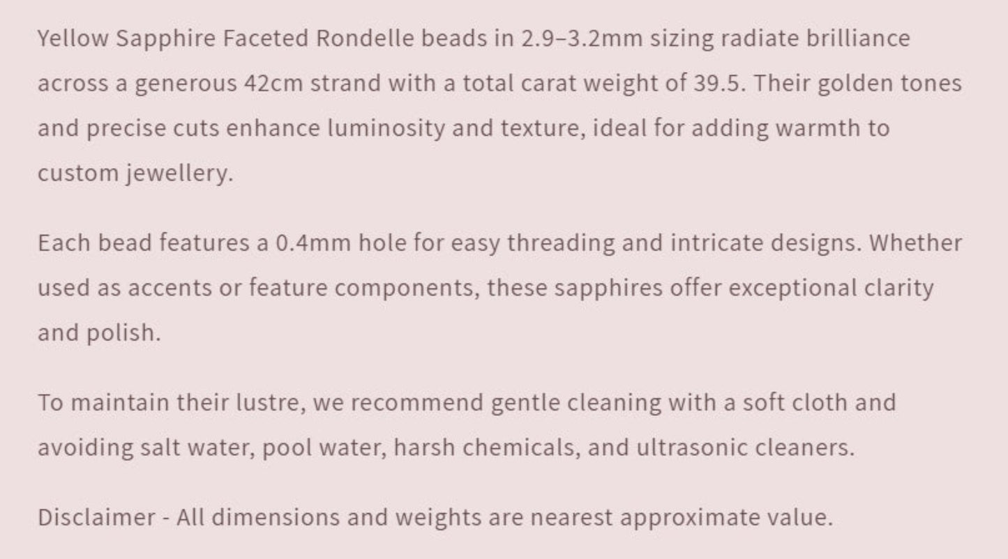 Text description of Yellow Sapphire Faceted Rondelle beads with details on size, weight, and care instructions.