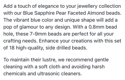 Blue Sapphire | Pear Faceted Almond  | 7-9mm Bead Size | 18 pieces | Top Side Drilled