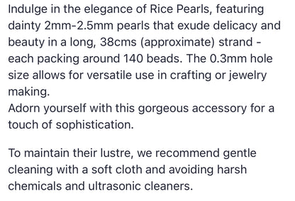 Rice Pearls| 2-2.5mm Bead Size| 38cms Strand Length | 140 Beads