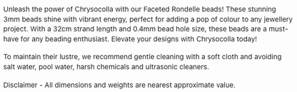Text describing the product details of the Chrysocolla Faceted Rondelle 3mm gemstone beads , as seen on the Australian owned Melbourne Gemstone Beads shop.