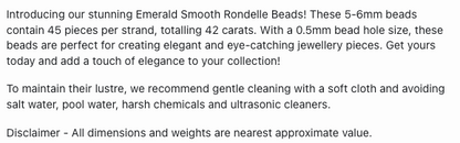 Text describing the product details of the Emerald Smooth Rondelle, 5mm-6mm, gemstone precious beads , as seen on the Australian owned Melbourne Gemstone Beads shop.