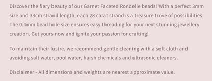 Text description of Garnet Faceted Rondelle beads with product details and care instructions.