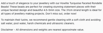 Text describing the product details of the howlite turquoise natural gemstone beads, as seen on the Australian owned Melbourne Gemstone Beads shop.