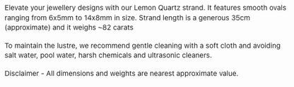 Text describing the product details of the Lemon Quartz smooth oval gemstone beads , as seen on the Australian owned Melbourne Gemstone Beads shop.