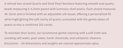 Product description of a refined two-strand Quartz and Shell Pearl Necklace with details on beads, shell pearls, and tassel.