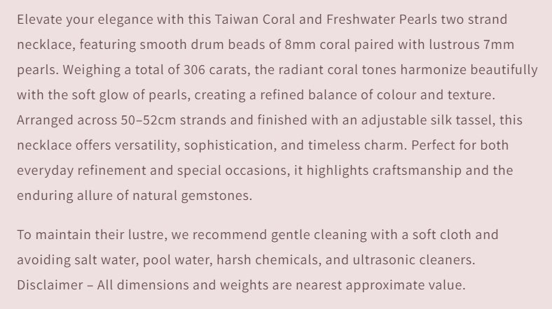2 Strand Taiwan Coral and Freshwater Pearls Necklace | Smooth Drum | 8mm Bead Size | 50-52cm Length | 306 Carats