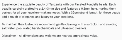 Text describing the product details of the Tanzanite Faceted Rondelle, 2.4mm-3mm, natural gemstone  semi precious beads , as seen on the Australian owned Melbourne Gemstone Beads shop.